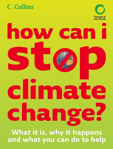 How Can I Stop Climate Change?