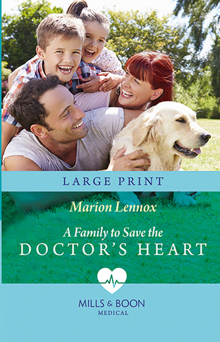 A Family To Save The Doctor's Heart