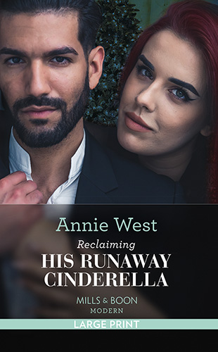 Reclaiming His Runaway Cinderella