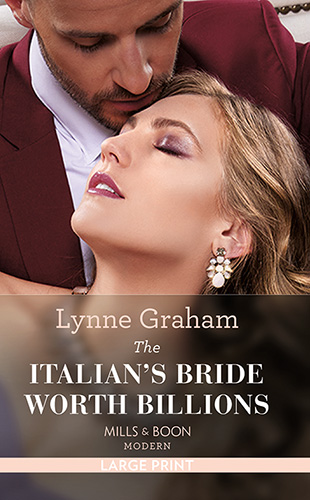 The Italian's Bride Worth Billions