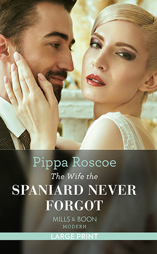 The Wife The Spaniard Never Forgot