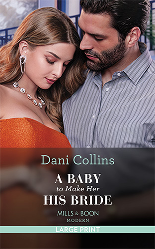 A Baby To Make Her His Bride