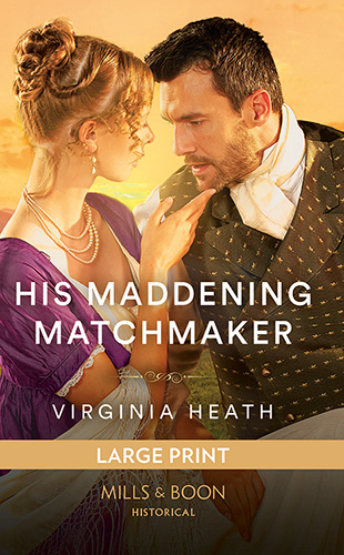 His Maddening Matchmaker