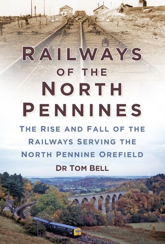 Railways of the North Pennines