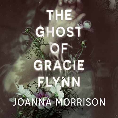 The Ghost Of Gracie Flynn