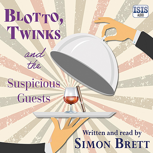 Blotto,Twinks And The Suspicious Guests