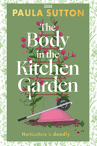The Body in the Kitchen Garden
