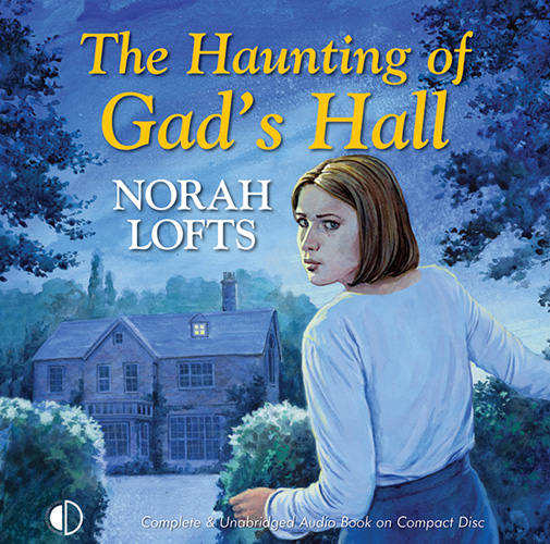 The Haunting Of Gad's Hall