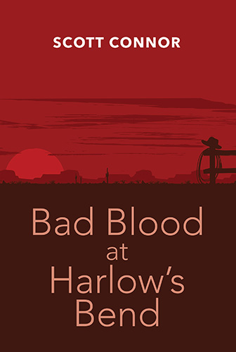 Bad Blood At Harlow's Bend