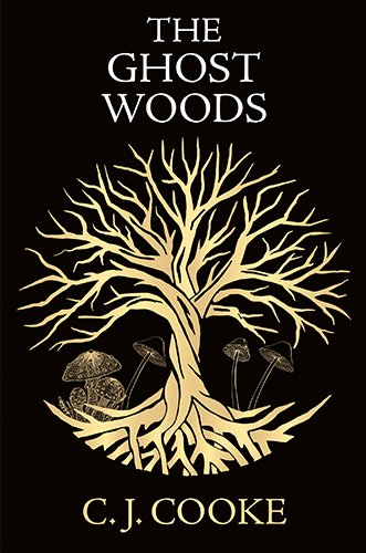 The Ghost Woods
