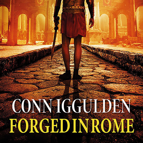 Forged In Rome