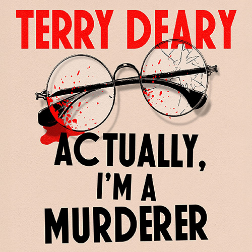Actually, I'm a Murderer