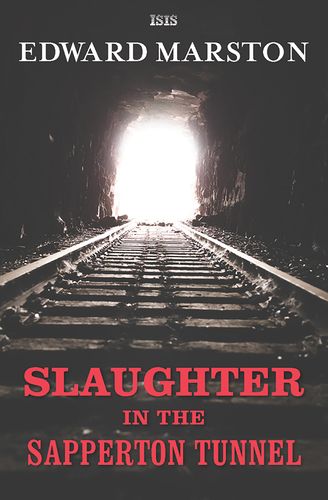 Slaughter In The Sapperton Tunnel