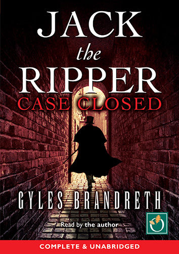 Jack The Ripper: Case Closed