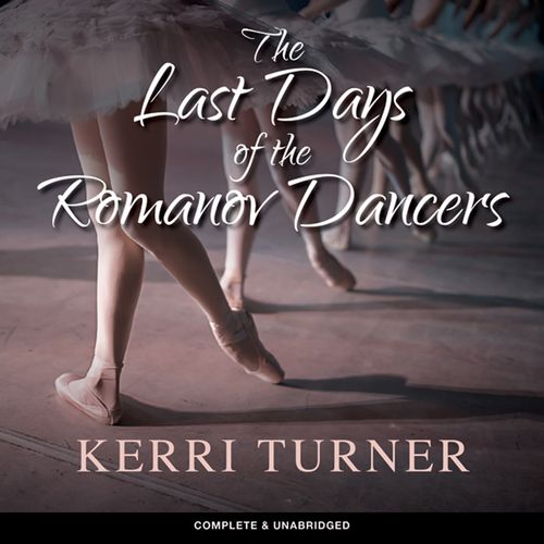 The Last Days Of The Romanov Dancers