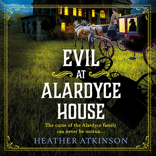 Evil At Alardyce House