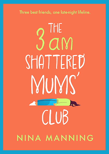 The 3am Shattered Mums' Club