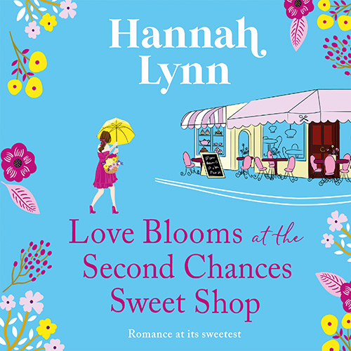 Love Blooms At The Second Chances Sweet Shop