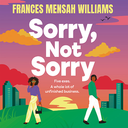 Sorry, Not Sorry