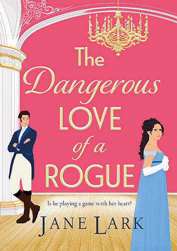 The Dangerous Love of a Rogue