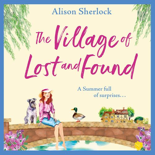 The Village Of Lost And Found